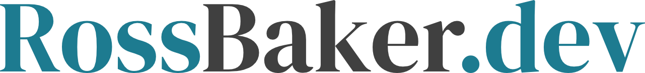 RossBaker.Dev